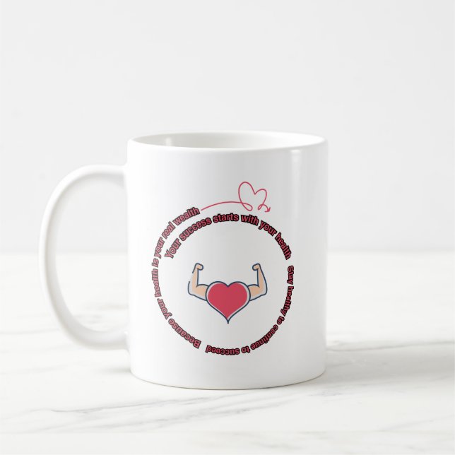"Gesundheit ist echter Wohlstand" Kaffeetasse (Links)