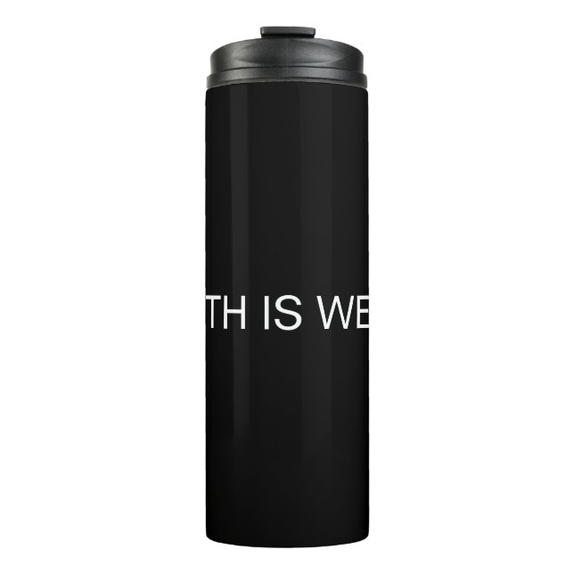 GESUNDHEIT IST REALTH THERMAL TUMBLER THERMOSBECHER (Vorderseite)