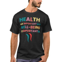 Gesundheit ist wichtig, aber Wohlbefinden ist wich