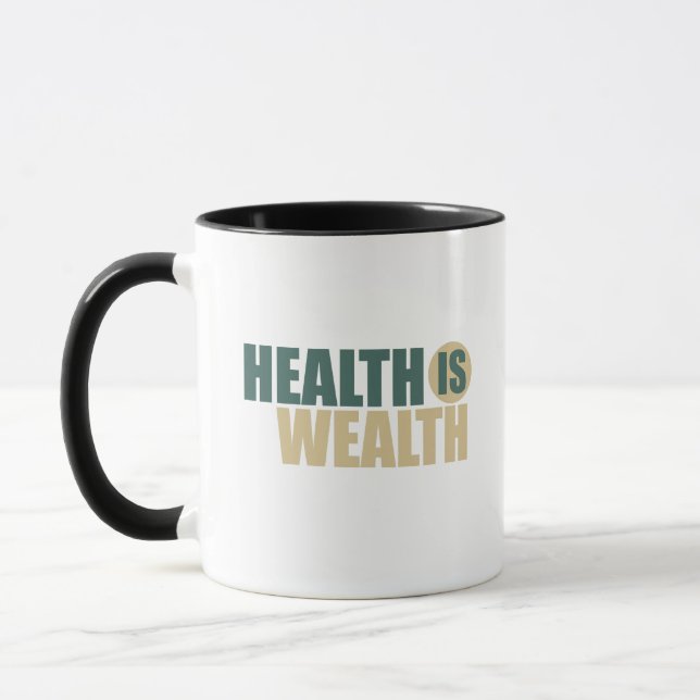 Gesundheit ist Wohlstand Tasse (Links)