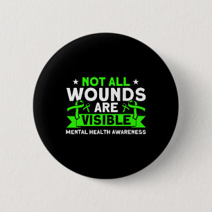 Gesundheit nicht alle Wunden Sichtbare psychische Button