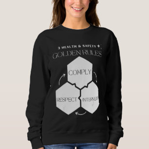 Gesundheit und Sicherheit Goldene Regeln für die E Sweatshirt