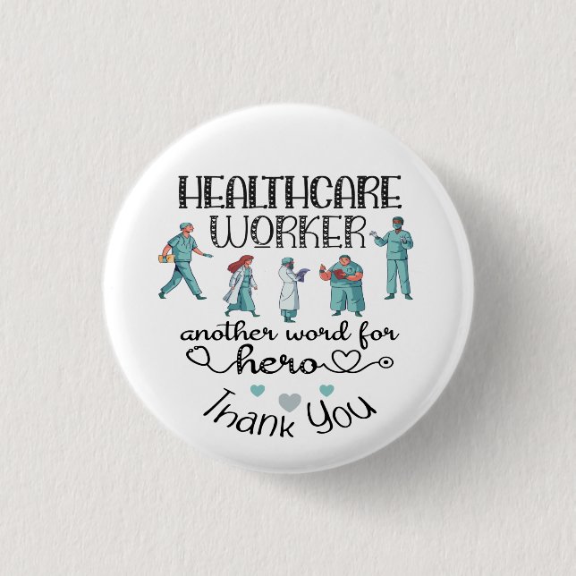 Gesundheitsarbeiter noch ein Wort für Held, vielen Button (Vorderseite)