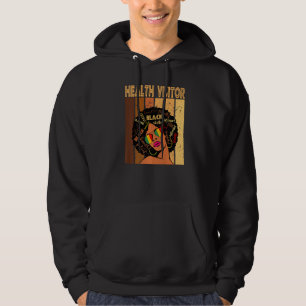 Gesundheitsbesucher Afro American Black History Hoodie