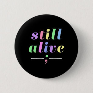 Gesundheitsbewusstsein noch lebendes Semicolon Rai Button