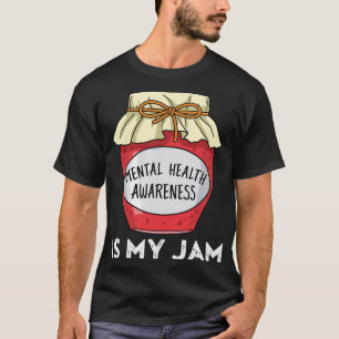 Gesundheitsbewusstsein Psychische Gesundheit ist m T-Shirt