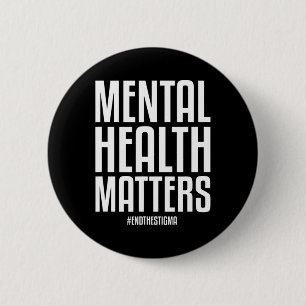 Gesundheitsprobleme beenden das Stigma Mental Heal Button