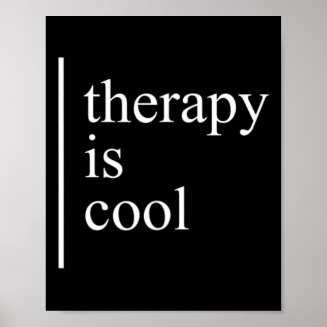 Gesundheitsprobleme Die Therapie ist Cooles Bewuss Poster (Vorne)