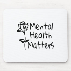 Gesundheitsprobleme Psychische Bewusstseinsbildung Mousepad