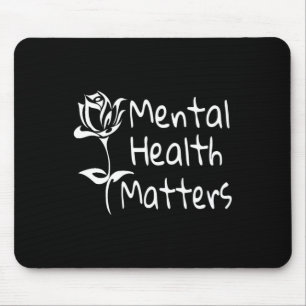 Gesundheitsprobleme Psychische Bewusstseinsbildung Mousepad