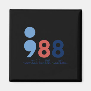 Gesundheitsprobleme Semicolon Suicide Hotline Prev Magnet