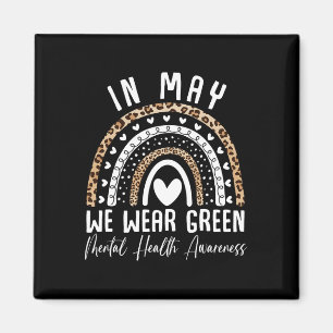 Gesundheitsprobleme Wir tragen grüne Mental Health Magnet