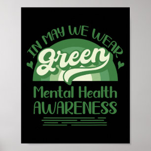 Gesundheitsprobleme Wir tragen grüne Mental Health Poster