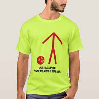 Gesundheitsschutz und Sicherheit T-Shirt
