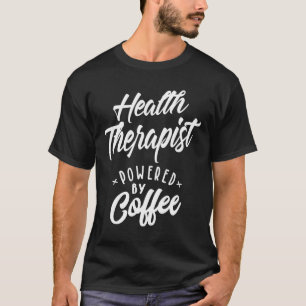 Gesundheitstherapeut Gift Funny Job Titel T-Shirt