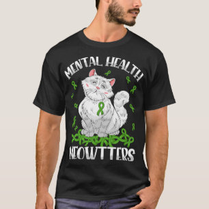 Gesundheitswesen Katzenliebhaber Psychische Gesund T-Shirt