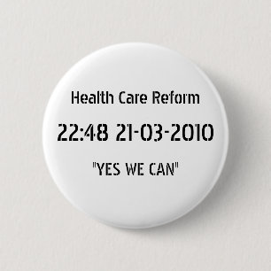 Gesundheitswesen-Reform-Sieg-Knopf "JA KÖNNEN WIR Button