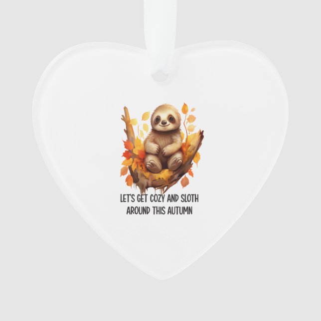 Get Cozy and Sloth Around This Autumn Ornament (Vorderseite)