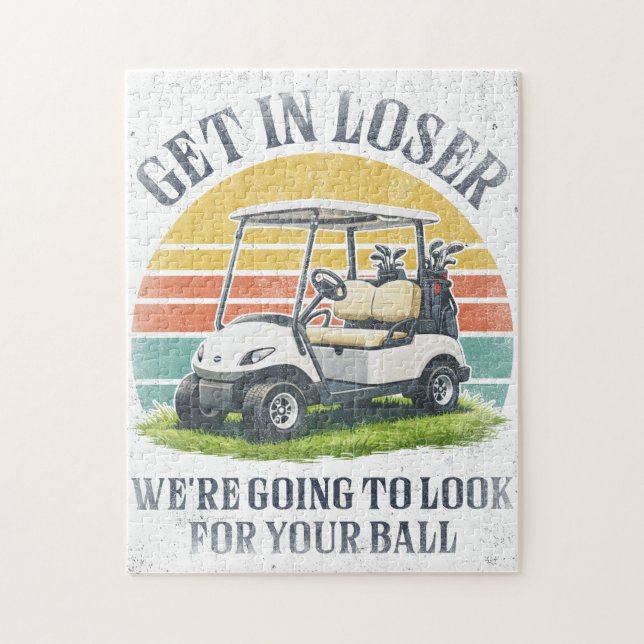 Get in Loser We're Going To Look For Your Ball (Vertikal)