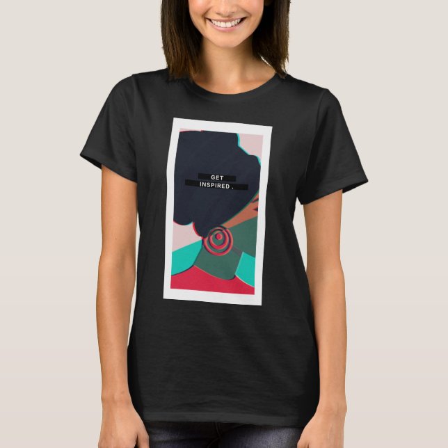 "Get Inspiriert" Basic-T - Shirt (Vorderseite)