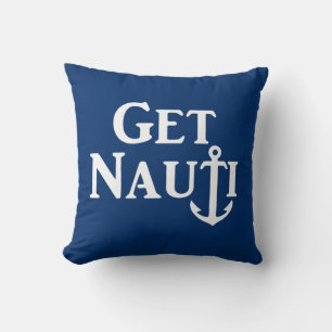 "Get Nauti" Nautical Throw Kissen