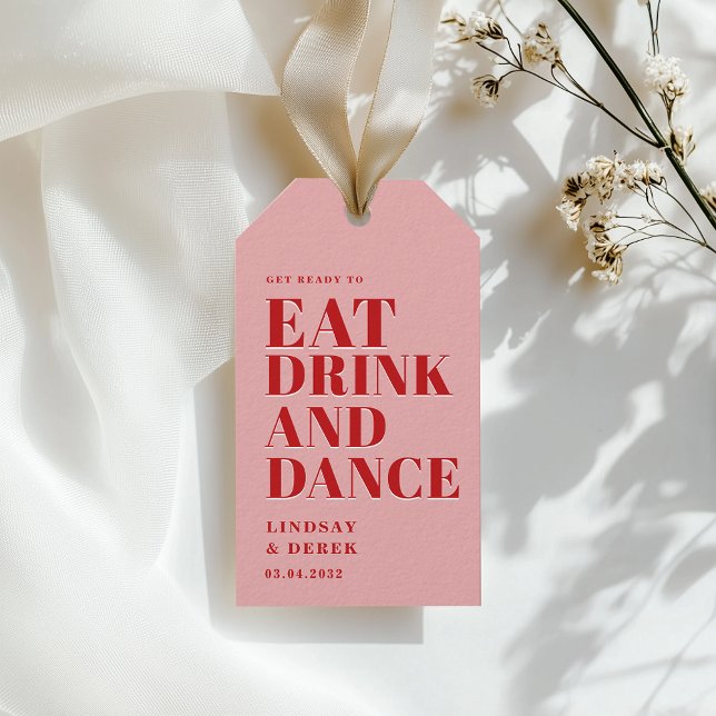 GET READY TO EAT DRINK AND DANCE! Wedding  Geschenkanhänger (GET READY TO EAT DRINK AND DANCE! Wedding Gift Tags)