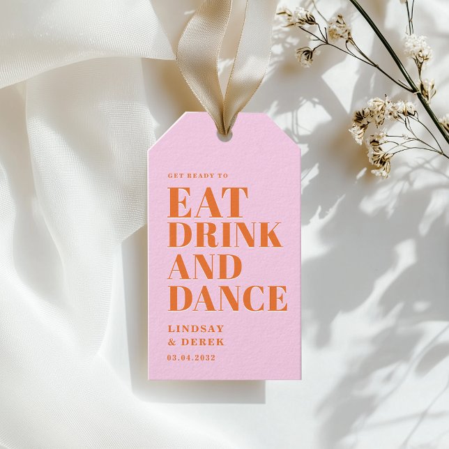 GET READY TO EAT DRINK AND DANCE! Wedding  Geschenkanhänger (GET READY TO EAT DRINK AND DANCE! Wedding Gift Tags)