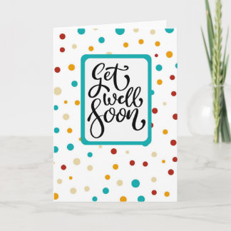Get Well Soon - colorful dots Karte