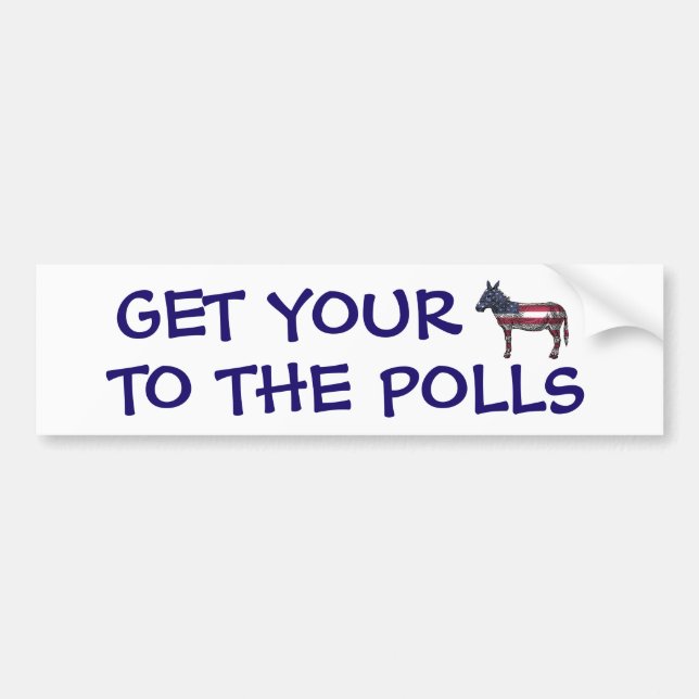 Get Your A$ to the Polls Funny Political Humor Autoaufkleber (Vorne)