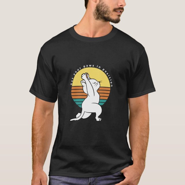 Get Your Paws In Position Retro Yoga Cat Present T-Shirt (Vorderseite)