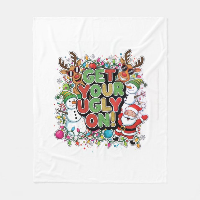 Get Your Ugly On! Velveteen Plush Blanket Fleecedecke (Vorderseite)