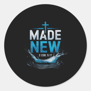 Getaufte Wasser-Taufe Bibelvers Christ getauft Runder Aufkleber