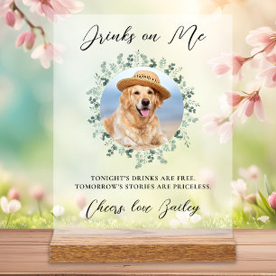Getränke auf mir Hund öffnen Bar Haustier Hochzeit Acrylschild