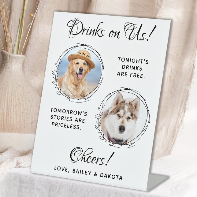 Getränke auf US-Haustier Hochzeit Custom Foto Hund Sockelschild (Von Creator hochgeladen)