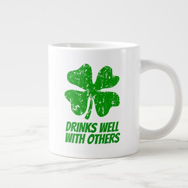 Getränke gut mit anderen St Patricks Day Jumbo Tas Jumbo-Tasse (Rechts)