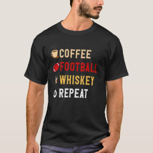 Getränke Lover Funny Coffee, Fußball, Whiskey Repe T-Shirt