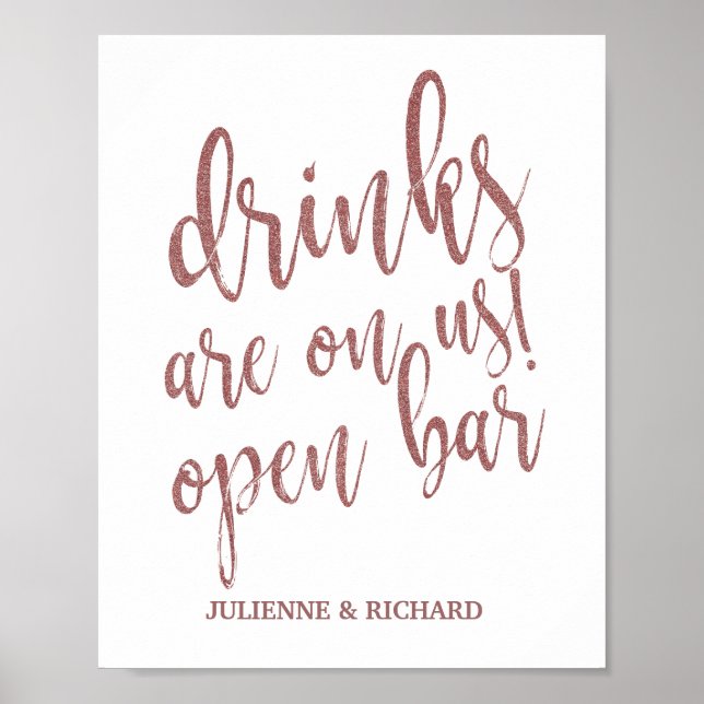 Getränke sind auf uns! Bar Rose Gold Glitzer 8x10- Poster (Vorne)