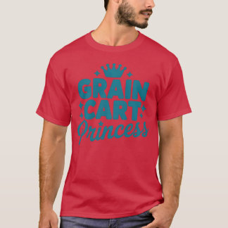 Getreide-CART-Prinzessin - Traktor-Fahren Ernte Me T-Shirt