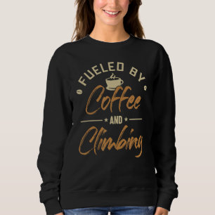 Getrennt von Kaffee und Klettersport kostenlos Sweatshirt