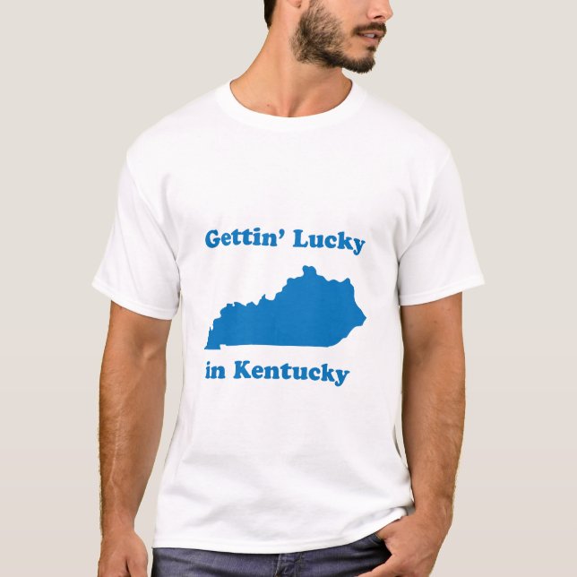 Getting glücklich in Kentucky T-Shirt (Vorderseite)