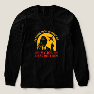 Getting High is part of my Job Description Women Tri-Blend Shirt