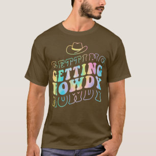 Getting Hitched Rowdy Bride Party Bachelor T-Shirt