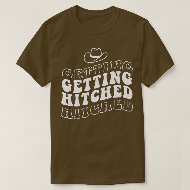 Getting Hitched Rowdy Bride Party Bachelor T-Shirt (Design vorne)