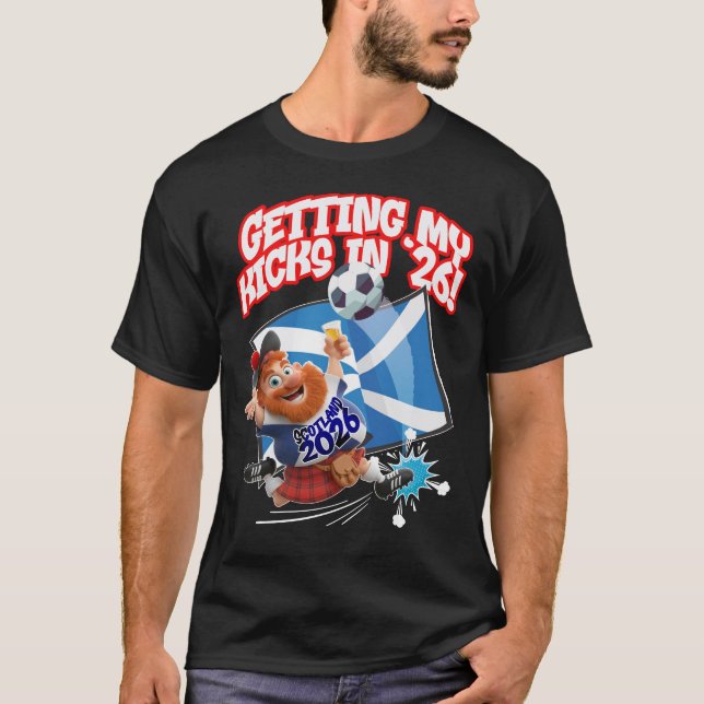 Getting My Kicks in '26! T-Shirt (Vorderseite)
