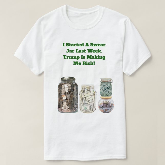 Getting Rich Swear Jar Basic T - Shirt (Design vorne)
