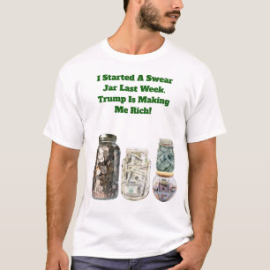 Getting Rich Swear Jar Basic T - Shirt