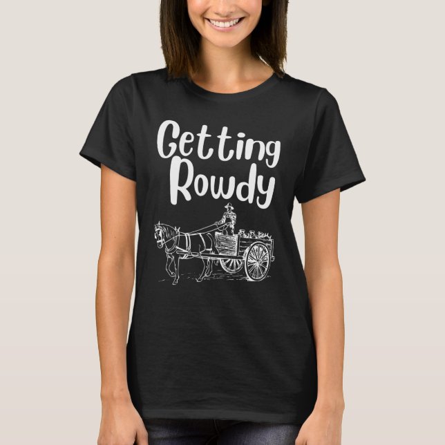 Getting Rowdy Getting Hitched Couple Bachelorette T-Shirt (Vorderseite)