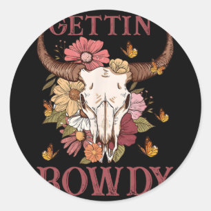 Getting Rowdy Western Cowgirl Wildblume Groovy Ba Runder Aufkleber