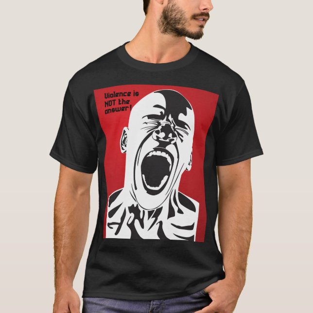Gewalt ist NICHT die Antwort! T-Shirt (Vorderseite)