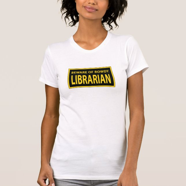 Gewalttätiger Bibliothekar T-Shirt (Vorderseite)
